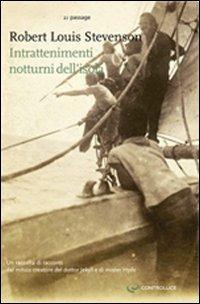 Intrattenimenti notturni dell'isola - Robert Louis Stevenson - copertina