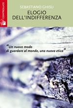 Elogio dell'indifferenza