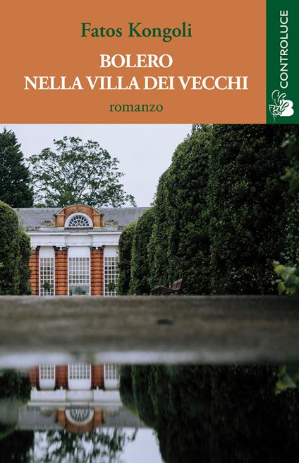 Bolero nella villa dei vecchi - Fatos Kongoli - copertina