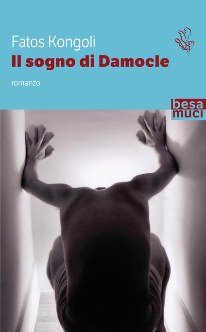 Il sogno di Damocle - Fatos Kongoli - copertina
