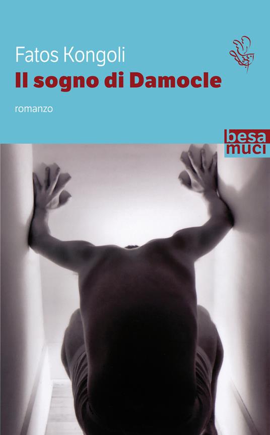 Il sogno di Damocle - Fatos Kongoli - copertina