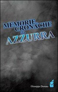 Memorie e cronache da Azzurra - Giuseppe Donato - copertina