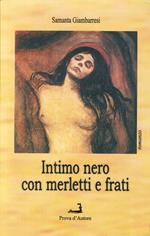 Intimo nero con merletti e frati