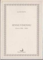 Jennuvinennu (poesie 2006-2008)