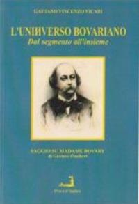 L' universo bovariano. Dal segmento all'insieme - Gaetano Vincenzo Vicari - copertina