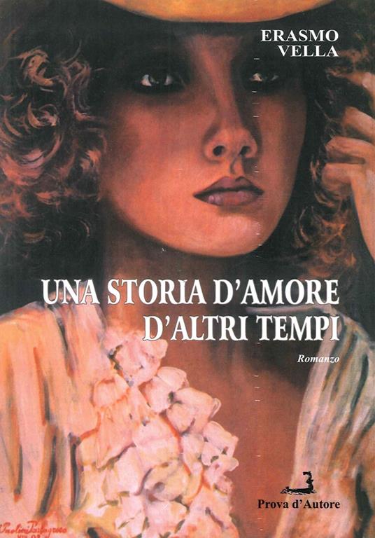 Una storia d'amore d'altri tempi - Erasmo Vella - copertina