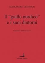 Il «giallo nordico» e i suoi dintorni