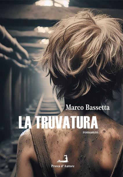 La truvatura - Marco Bassetta - copertina
