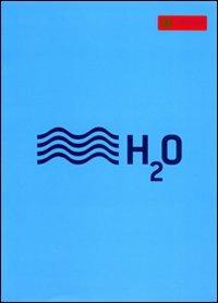 Maravee H20. Ediz. italiana e inglese - copertina