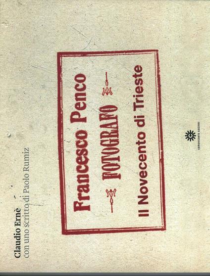 Francesco Penco fotografo - Claudio Ernè - copertina