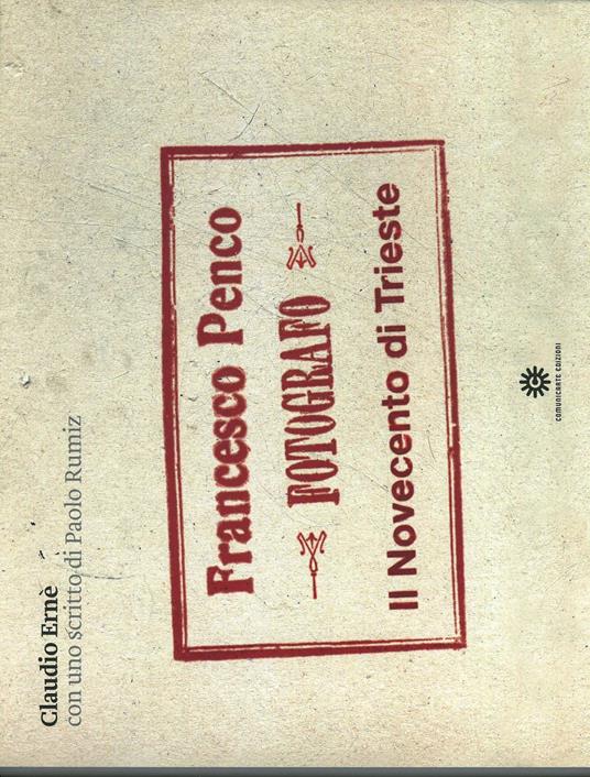 Francesco Penco fotografo - Claudio Ernè - copertina