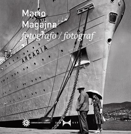 Mario Magajna. Fotografo. Ediz. italiana e slovena - copertina