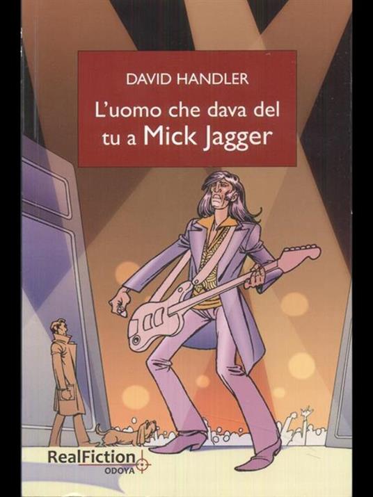 L'uomo che dava del tu a Mick Jagger - David Handler - 3