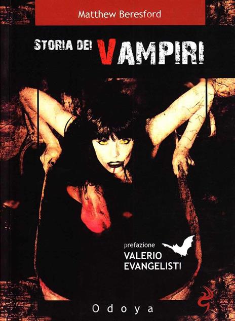 Storia dei vampiri - Matthew Beresford - 4