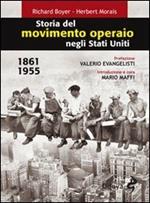 Storia del movimento operaio negli Stati Uniti 1861-1955