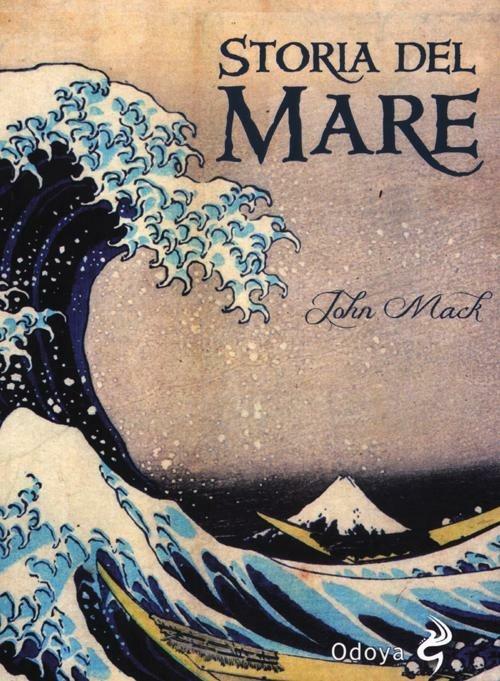 Storia del mare - John Mack - copertina