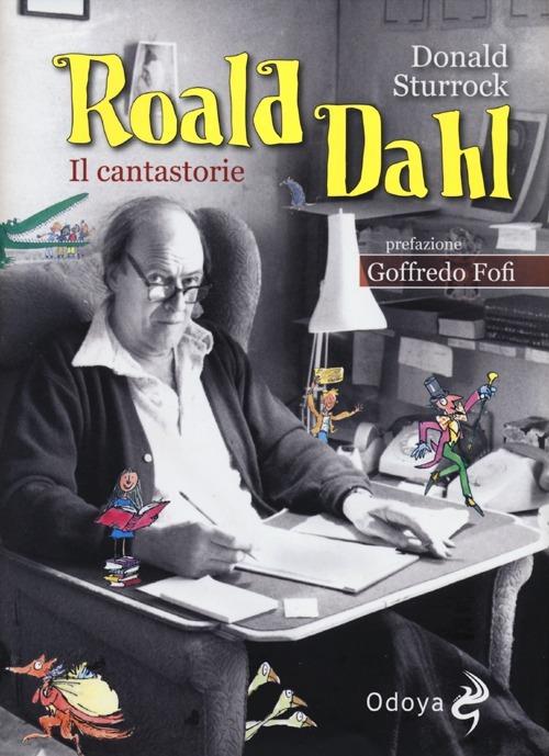 Roald Dahl. Il cantastorie - Donald Sturrock - copertina