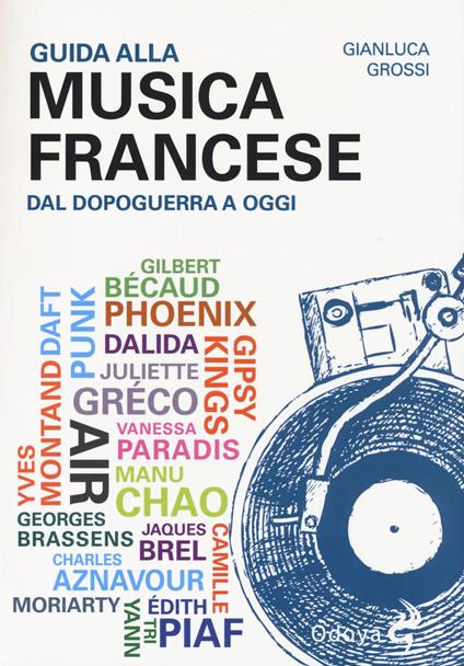Guida alla musica francese dal dopoguerra a oggi - Gianluca Grossi - copertina