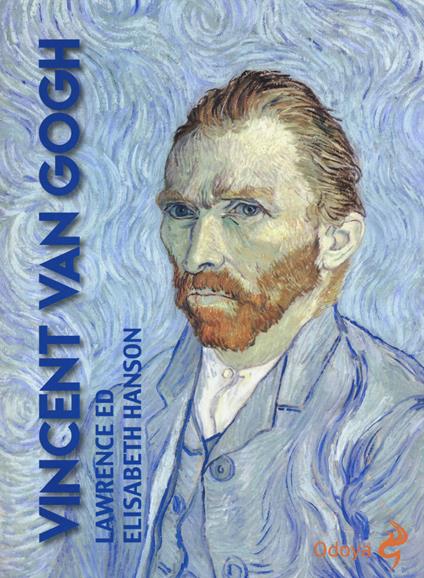 Vincent Van Gogh - Lawrence Hanson,Elisabeth Hanson - copertina