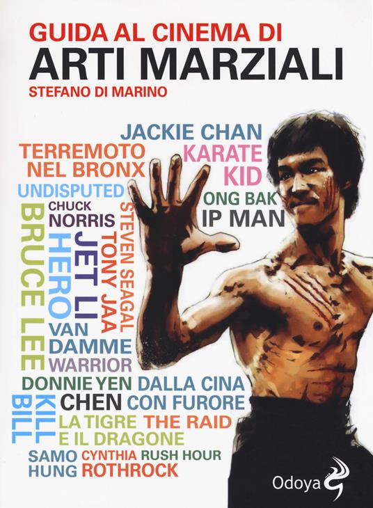 Guida al cinema di arti marziali - Stefano Di Marino - copertina