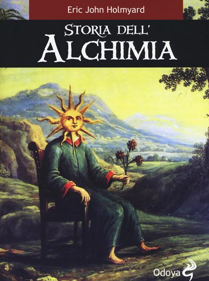 Storia dell'alchimia - Eric J. Holmyard - copertina