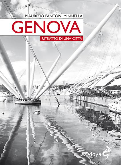 Genova. Ritratto di una città - Maurizio Fantoni Minnella - copertina