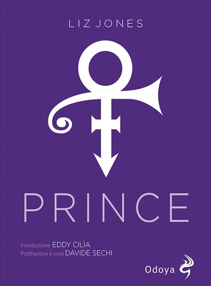 Prince. Schiavo del ritmo - Liz Jones - copertina