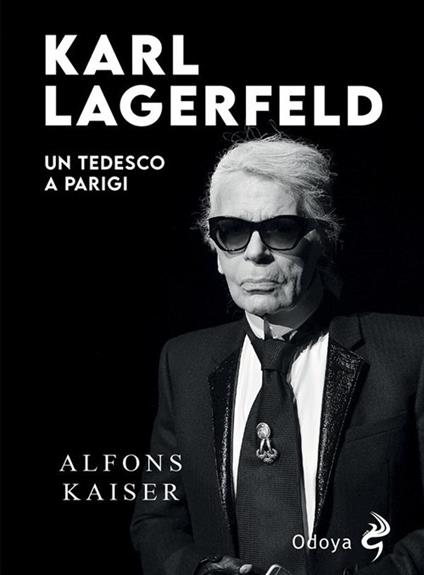 Karl Lagerfeld. Un tedesco a Parigi - Alfons Kaiser,Isabella Ventura - ebook
