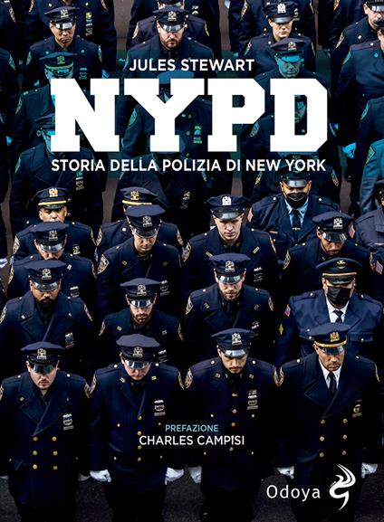 NYPD. Storia della polizia di New York - Jules Stewart - copertina