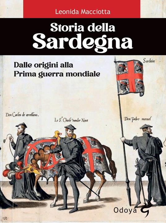 Storia della Sardegna. Dalle origini alla Prima guerra mondiale - Leonida Macciotta - copertina