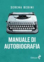 Manuale di autobiografia