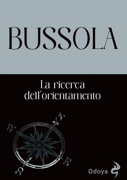 Bussola. La ricerca dell'orientamento - copertina