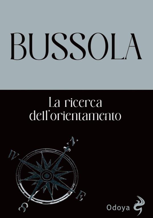 Bussola. La ricerca dell'orientamento - copertina