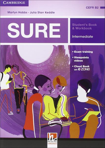 Sure. Elementary. Multimedia Pack. Student's book-Workbook. Per le Scuole superiori. Con e-book. Con espansione online - Martyn Hobbs,Julia Keddle Starr - copertina