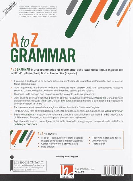 A to Z grammar. Student’s book. Per le Scuole superiori. Con espansione online - Franca Invernizzi,Daniela Villani - 2