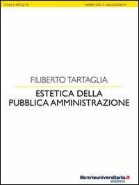 Estetica della pubblica amministrazione - Filiberto Tartaglia - copertina