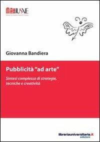 Pubblicità «ad arte» - Giovanna Bandiera - copertina