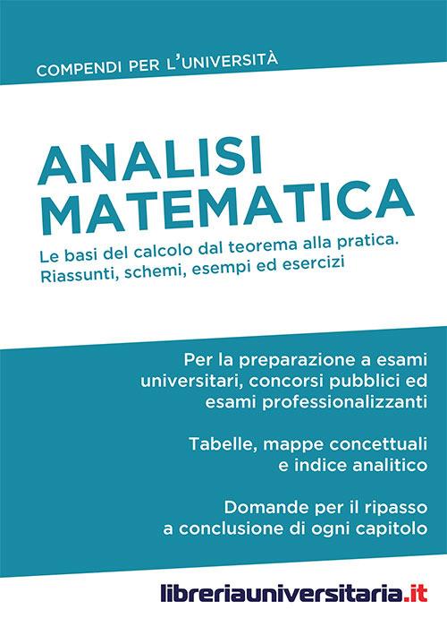 Analisi matematica - Libro - libreriauniversitaria.it - Compendi per  l'Università