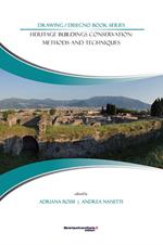 Heritage buildings conservation: methods and techniques. Atti delle giornate di studio (Napoli, 28-29 luglio 2015)