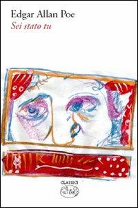 Sei stato tu - Edgar Allan Poe - copertina