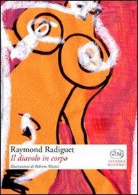 Il diavolo in corpo - Raymond Radiguet - 5