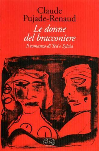 Le donne del bracconiere - Claude Pujade-Renaud - copertina