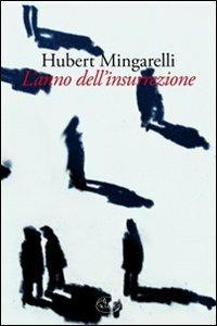 L'anno dell'insurrezione - Hubert Mingarelli - copertina