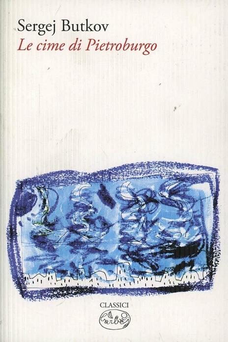 Le cime di Pietroburgo - Sergej Butkov - copertina