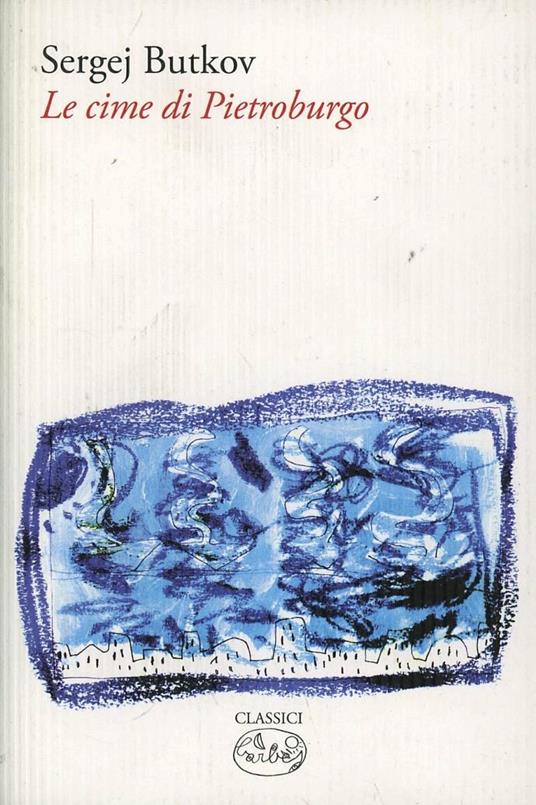 Le cime di Pietroburgo - Sergej Butkov - copertina