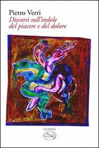 Sull'indole del piacere e del dolore - Pietro Verri - copertina