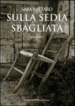 Sulla sedia sbagliata