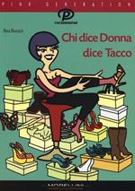 Chi dice donna dice tacco