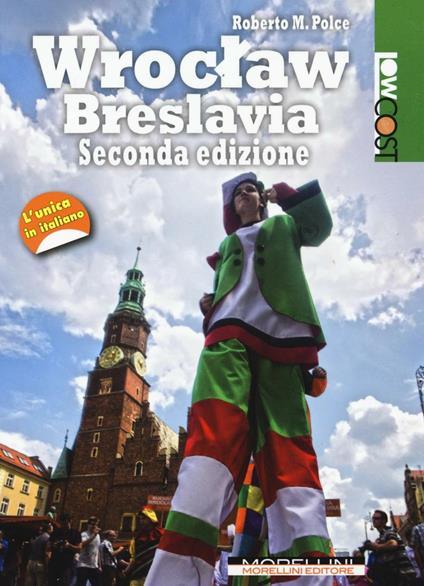 Wroclaw. Breslavia - Roberto M. Polce - copertina