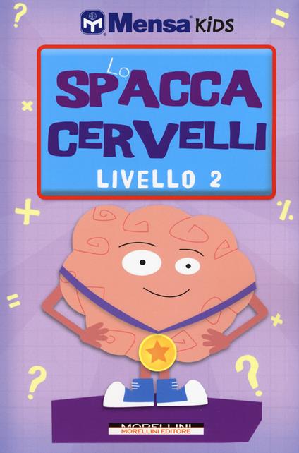 Lo spaccacervelli. Livello 2. Intermedio - Carolyn Skitt,Harold Gale,Robert Allen - copertina